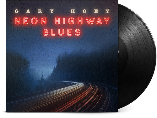 Hoey, Gary: Neon Highway Blues