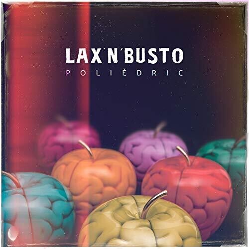 Lax N Busto: Poliedric