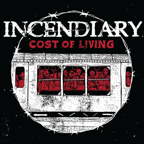 Incendiary: Cost Of Living