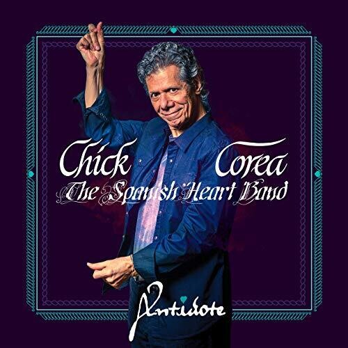 Corea, Chick: Spanish Heart Band - Antidote