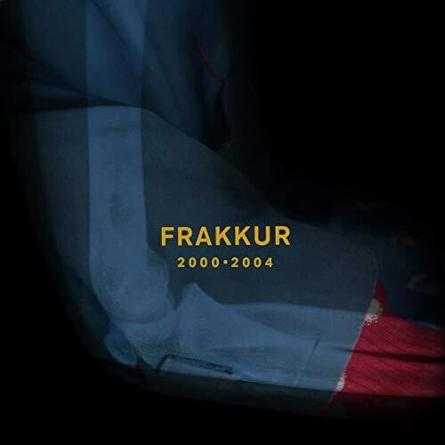 Frakkur: 2000 - 2004