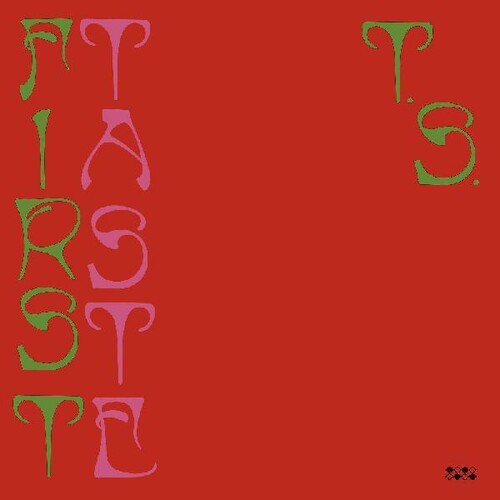 Segall, Ty: First Taste