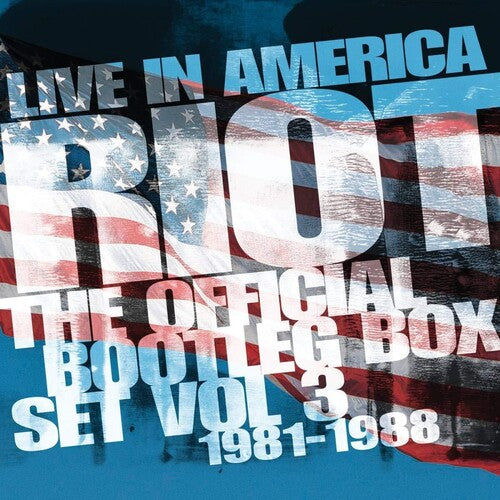 Riot: Live In America: Official Bootleg Box Set Vol 3 1981-1988