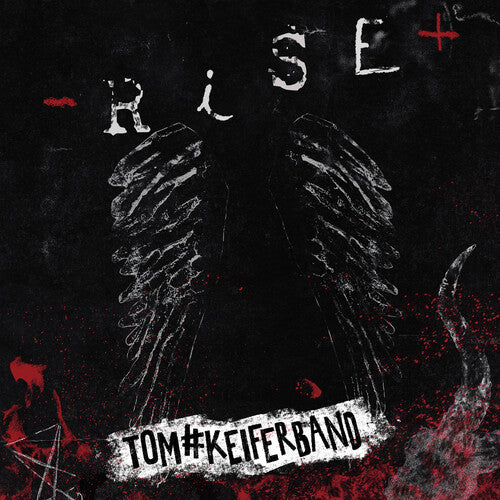 Keifer, Tom: Rise