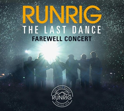 Runrig: Last Dance: Farewell Concert