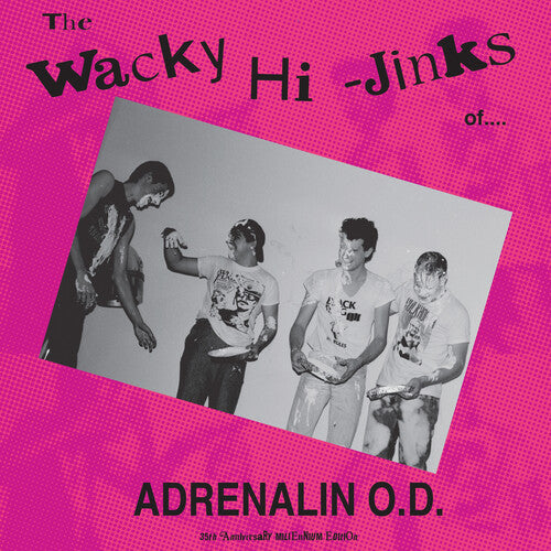 Adrenalin O.D.: The Wacky Hi-Jinks of 35 Anniversary Millennium Edition