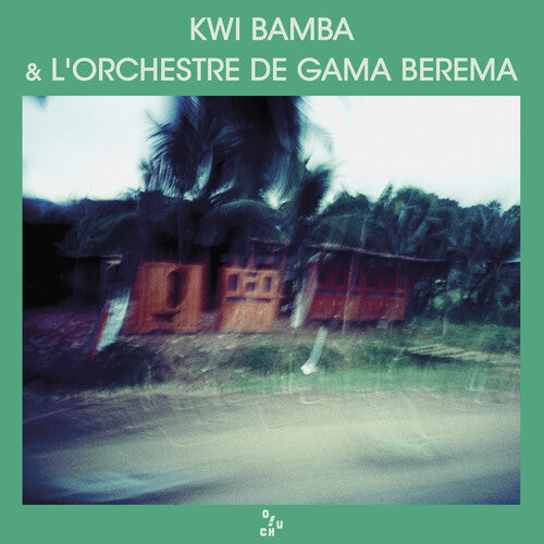 Kwi Bamba & L'Orchestre De Gama Berema: Kwi Bamba & l'Orchestre de Gama Berema