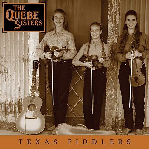 Quebe Sisters: Texas Fiddlers