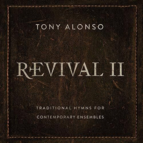 Alonso, Tony: Revival II