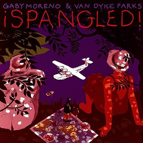 Moreno, Gaby / Parks, Van Dyke: Spangled