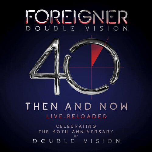 Foreigner: Double Vision: Then And Now