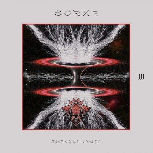 Sorxe: Ark Burner