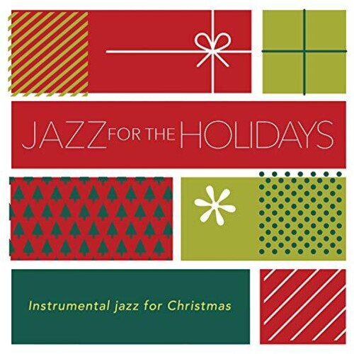 Jazz for the Holidays / Various: Jazz For The Holidays (Various Artists)