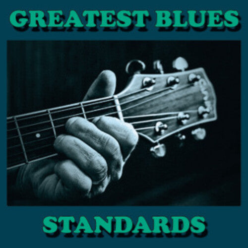 Greatest Blues Standards / Various: Greatest Blues Standards (Various Artists)