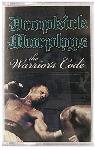 Dropkick Murphys: The Warrior'S Code