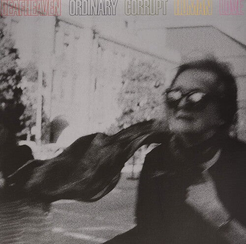 Deafheaven: Ordinary Corrupt Human Love