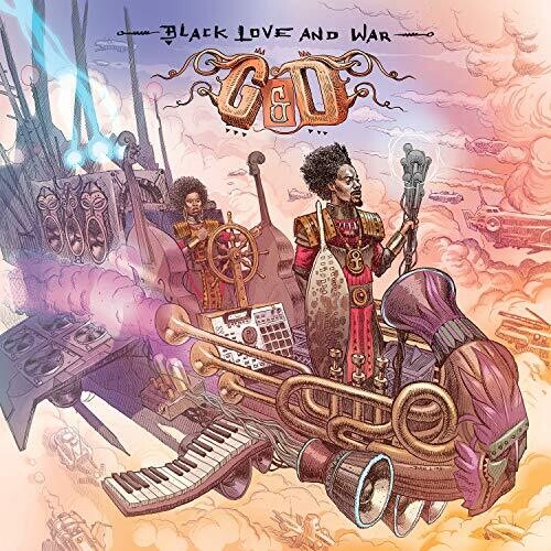 G&D: Black Love & War