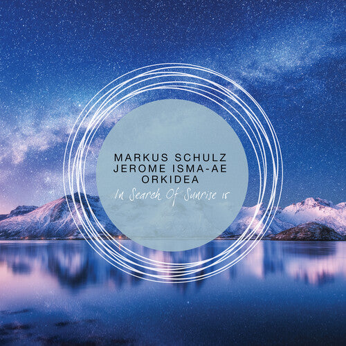 Schulz, Markus / Orkidea, Jerome Isma-Ae: In Search Of Sunrise 15