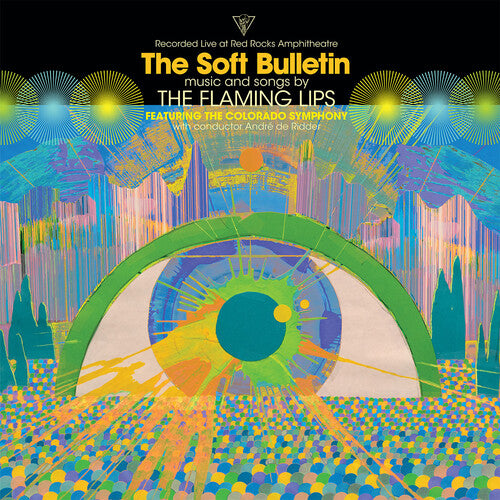 Flaming Lips: Soft Bulletin: Live At Red Rocks