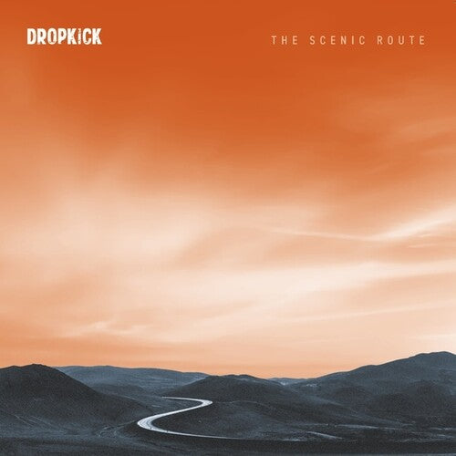 Dropkick: The Scenic Route