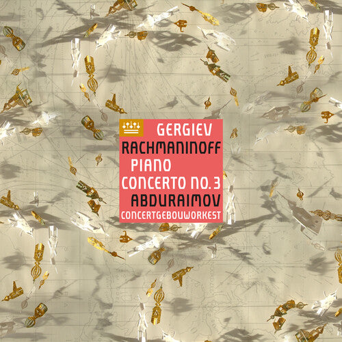 Rachmaninoff / Abduraimov / Gergiev: Rachmaninoff: Piano Concerto 3