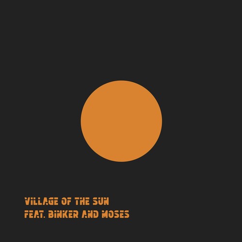 Village of the Sun: Village Of The Sun / Ted