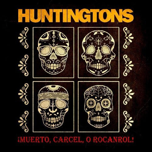 Huntingtons: Muerto, Carcel, O Rocanrol!