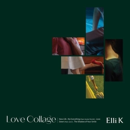 Elli K: Love Collage (EP)