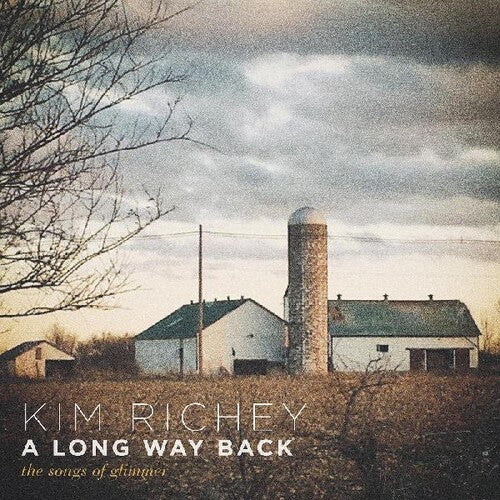 Richey, Kim: Long Way Back: The Songs Of Glimmer