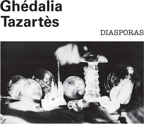 Tazartes, Ghedalia: Diasporas