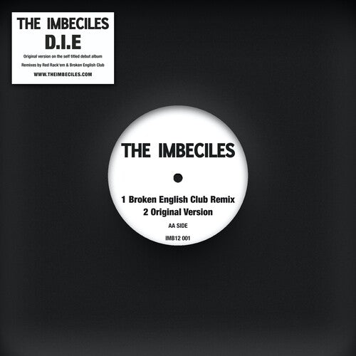 Imbeciles: D.I.E Remixes