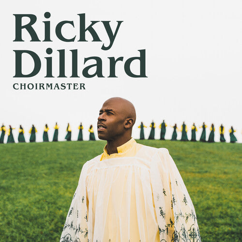 Dillard, Ricky: Choirmaster