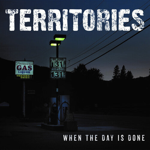 Territories: When The Day Is Done