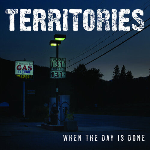 Territories: When The Day Is Done