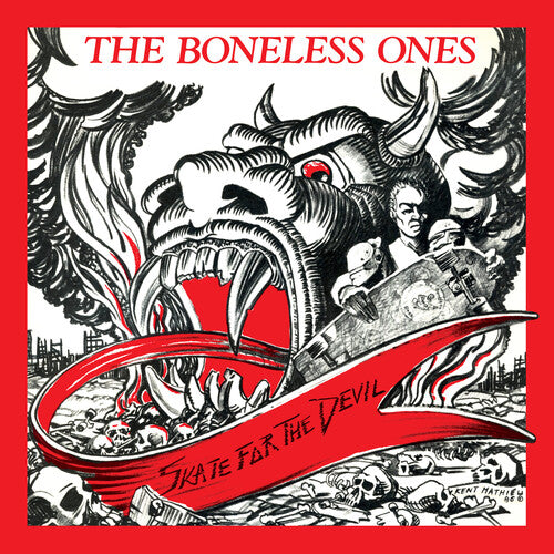 Boneless Ones: Skate For The Devil