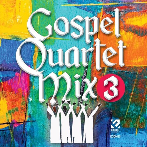 Various: Gospel Quartet Mix: Volume 3