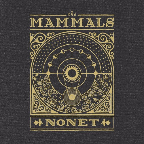 Mammals: Nonet