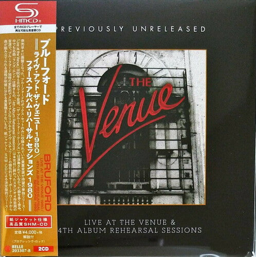 Bruford: Live At The Venue 1980 / 4th Album Rehrehearsal Sessions 1980 (SHM-CD)