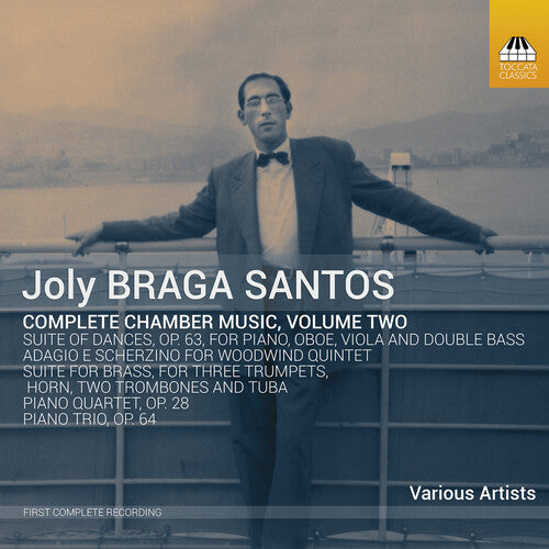 Santos: Complete Chamber Music 2