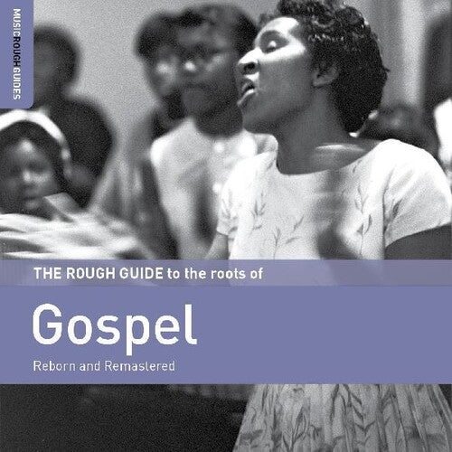 Rough Guide to the Roots of Gospel / Various: Rough Guide To The Roots Of Gospel (Various Artists)