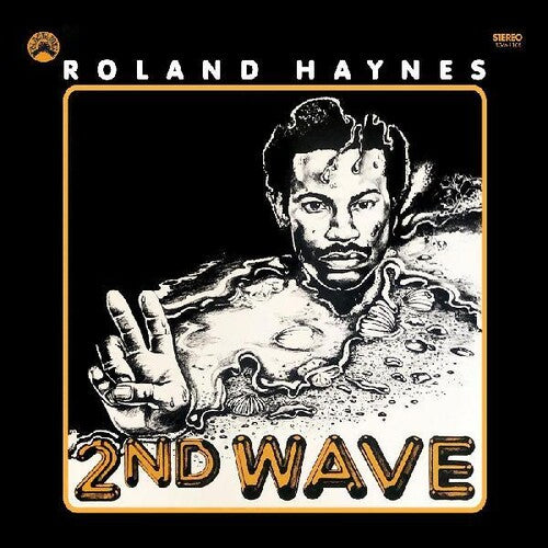 Haynes, Roland: Second Wave (Remastered Edition)