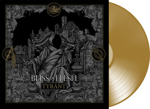 Bliss of Flesh: Tyrant