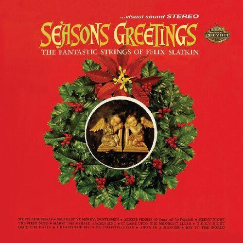 Slatkin, Felix: Seasons Greetings