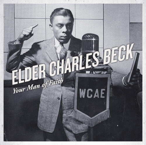 Beck, Elder Charles: Your Man Of Faith