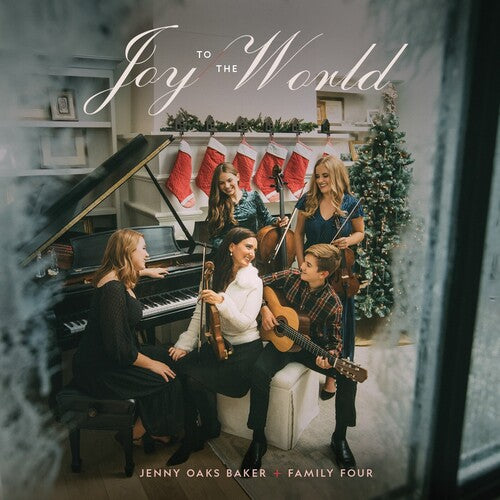 Baker, Jenny Oaks / Family Four: Joy To The World