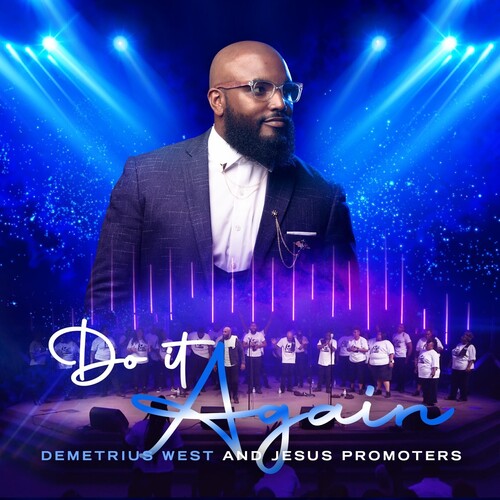 West, Demetrius / Jesus Promo: Do It Again