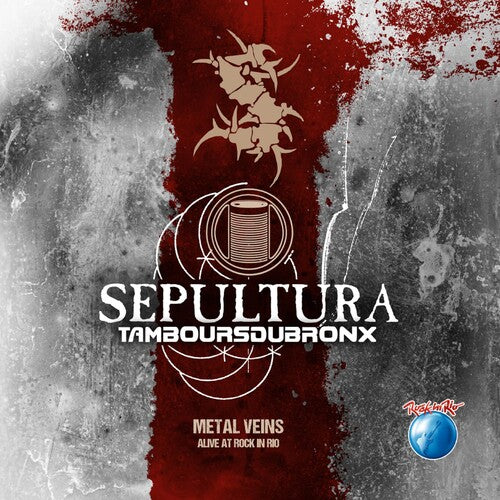 Sepultura: Metal Veins - Alive At Rock In Rio