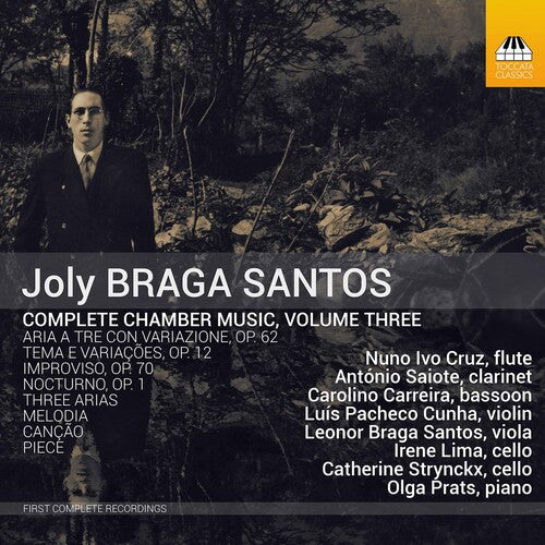 Santos: Complete Chamber Music 3