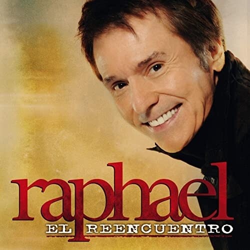 Raphael: El Reencuentro