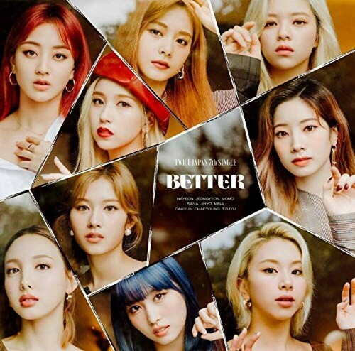 TWICE: Better